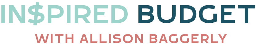 Inspired Budget — with Allison Baggerly