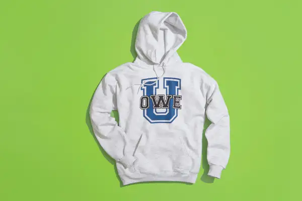 college sweatshirt bearing the words  U. Owe