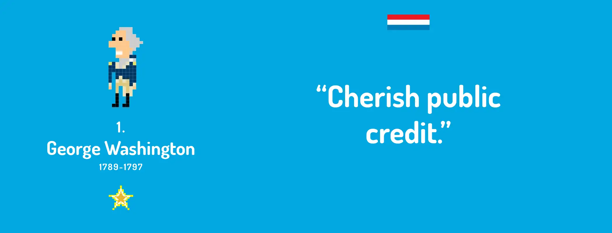 “Cherish public credit.”