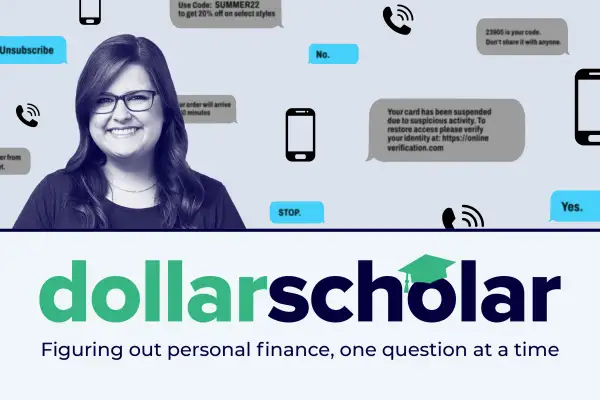 Dollar Scholar Banner with text message bubbles and cellphone icons in the background