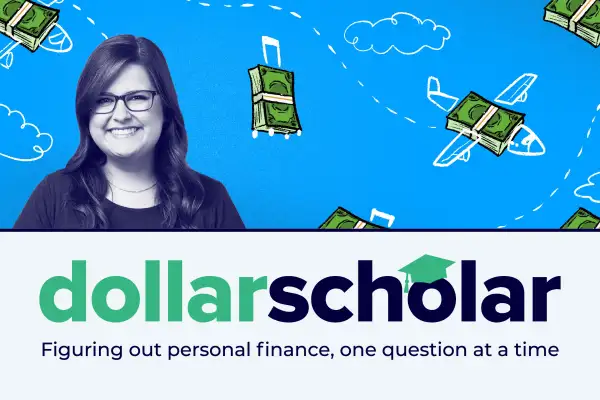 Dollar Scholar banner featuring money management while traveling abroad