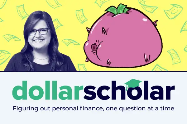 Dollar Scholar banner featuring a piggy bank that has saved way too much money